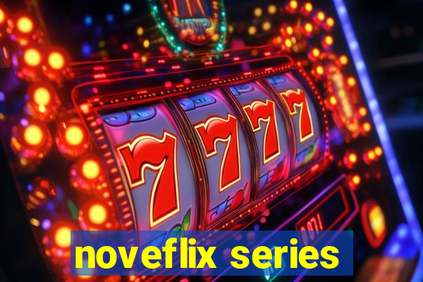 noveflix series